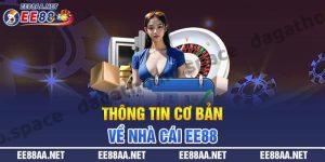 Thông tin về nhà cái EE88