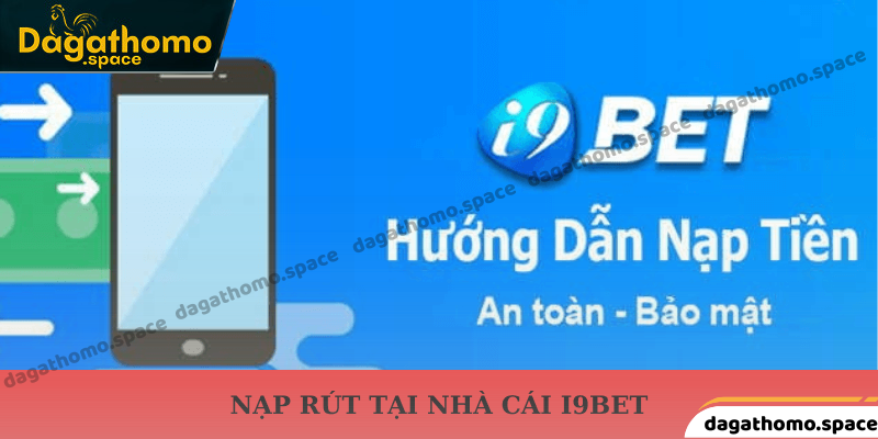 Nên truy cập đúng vào trang chủ của nhà cái I9BET để nạp tiền