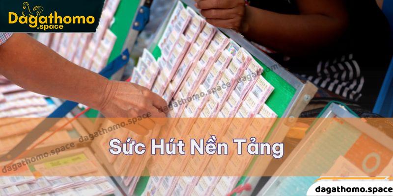 Sức hút của nền tảng đến từ những ưu điểm nổi trội