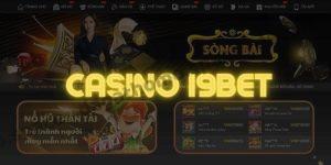 Dịch vụ và sản phẩm nổi bật tại Casino I9BET